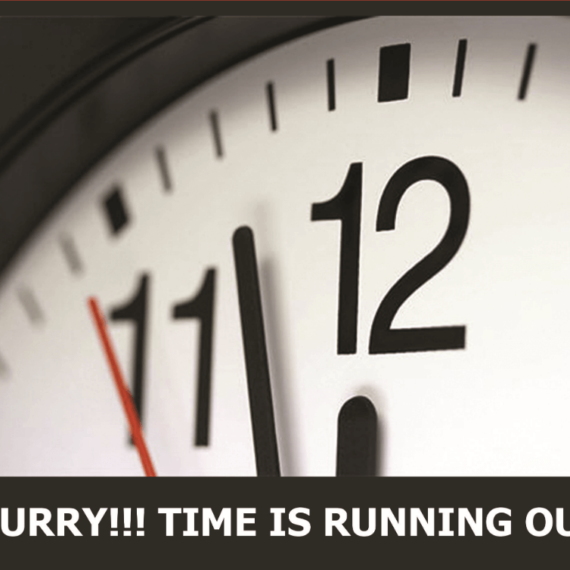 Hurry!!! Time Is Running Out.